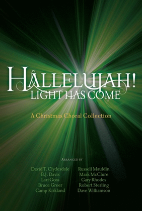 Book cover for Hallelujah! Light Has Come - CD Preview Pak
