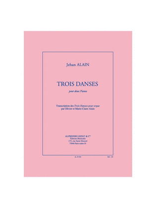 Book cover for Trois Danses (transcription O. & M.-claire Alain)