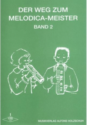 Der Weg zum Melodica-Meister 2