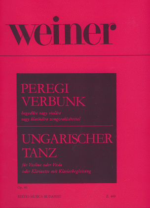 Ungarischer Tanz (Werbungstanz aus Pereg) op. 40