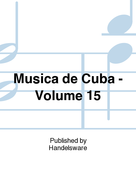 Musica de Cuba - Volume 15