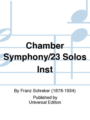 Book cover for Chamber Symphony/23 Solos Inst