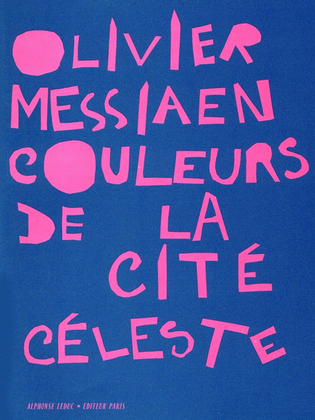 Book cover for Messiaen Couleurs De La Cite Celeste In 8 Bl917 Orchestra Score