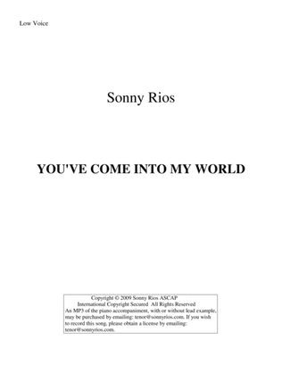 Book cover for YOU'VE COME INTO MY WORLD