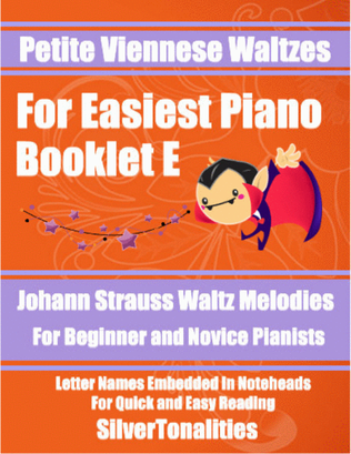 Petite Viennese Waltzes for Easiest Piano Booklet E