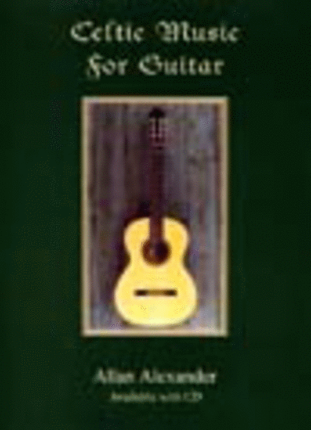 Celtic Music For Guitar