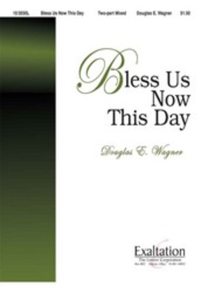 Book cover for Bless Us Now This Day