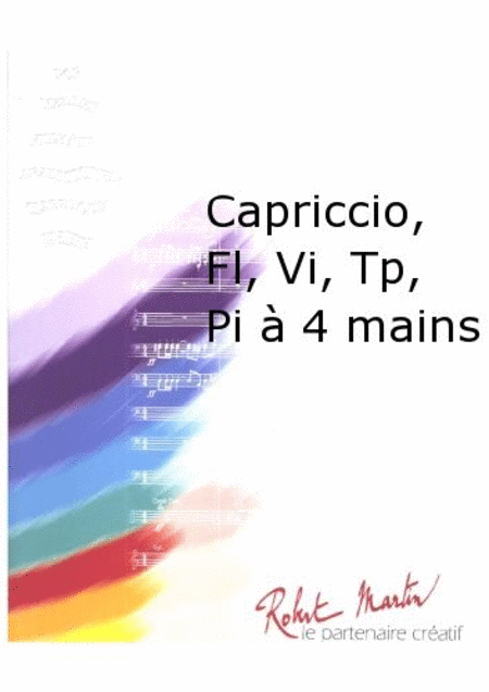 Capriccio, Flute, Violin, Trompete, Piano a 4-mains
