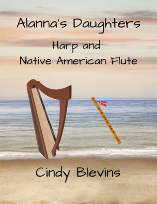 Book cover for Alanna's Daughters, for Harp and Native American Flute