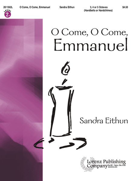 O Come, O Come, Emmanuel