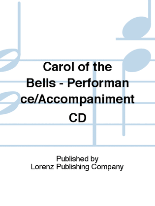 Book cover for Carol of the Bells - Performance/Accompaniment CD