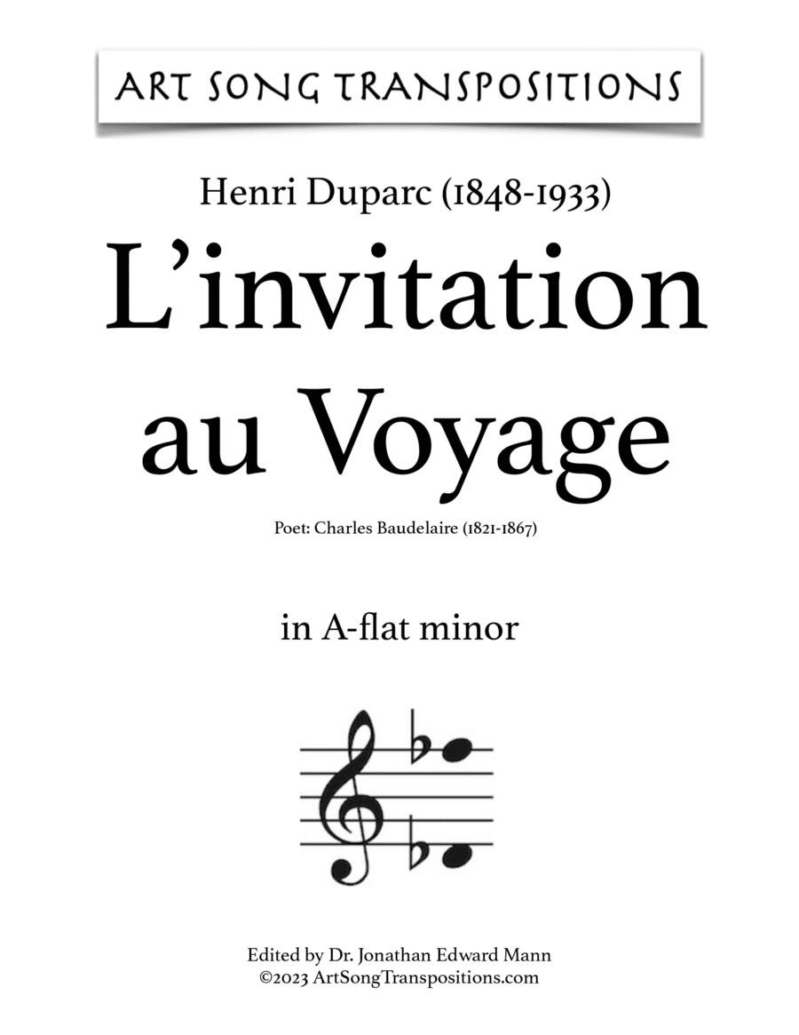 DUPARC: L'invitation au Voyage (transposed to A-flat minor)