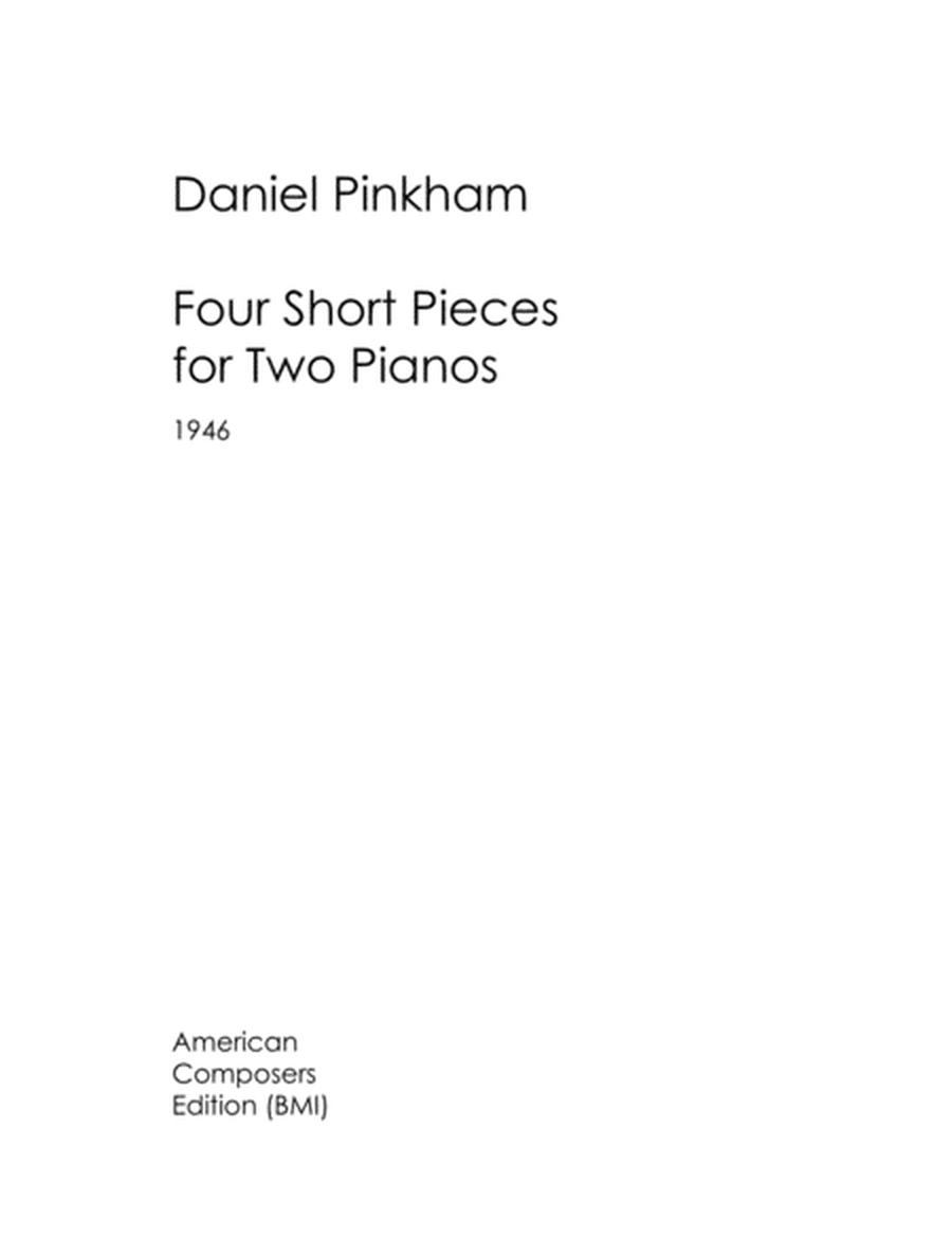 [Pinkham] Four Short Pieces for Two Pianos