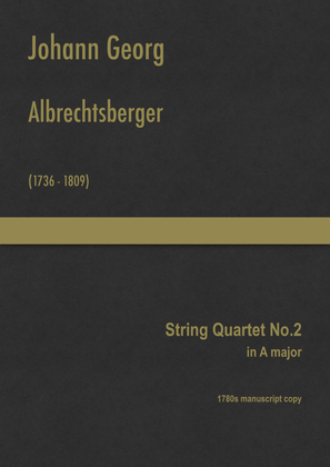 Book cover for Albrechtsberger - String Quartet No.2 in A major