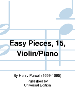 Easy Pieces, 15, Violin/Piano