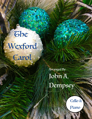 Book cover for The Wexford Carol (Cello and Piano)