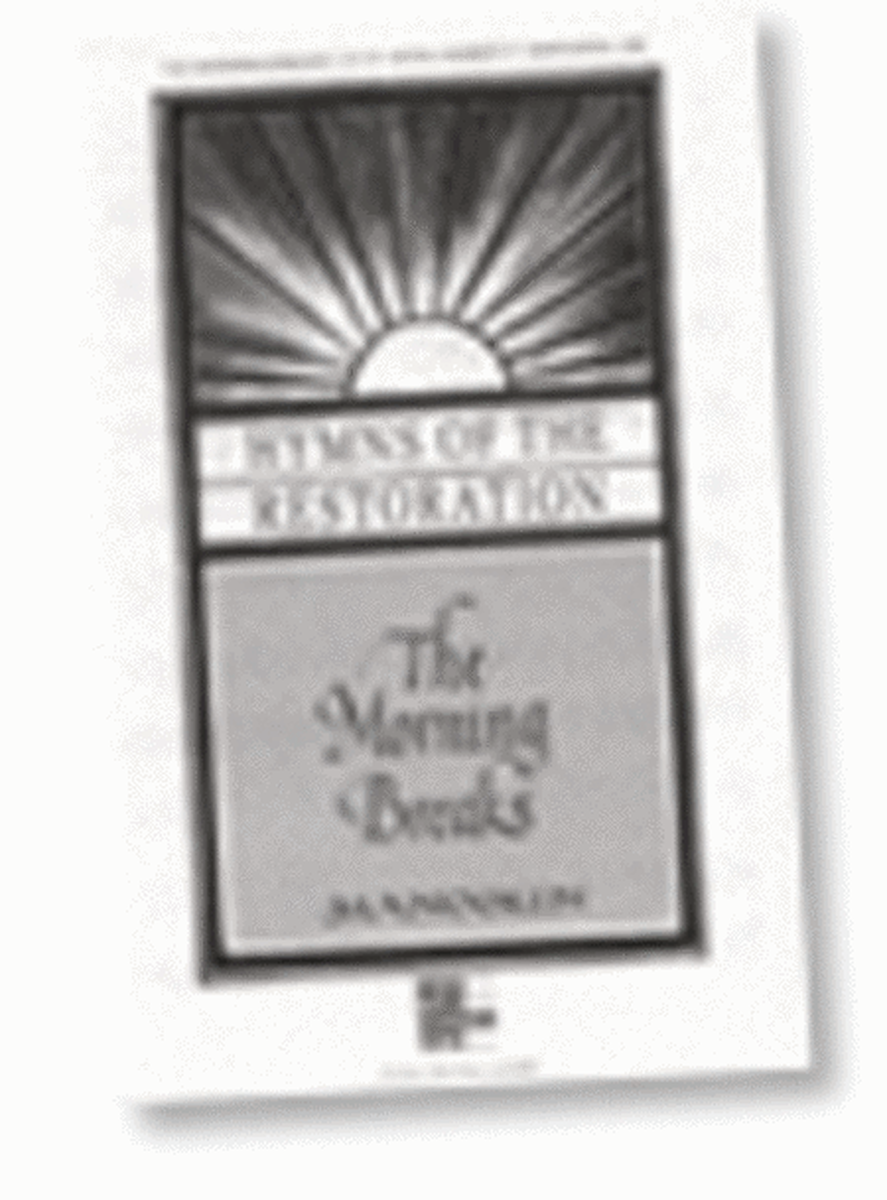 The Morning Breaks - SATB