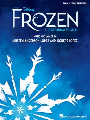 Book cover for Disney's Frozen - The Broadway Musical