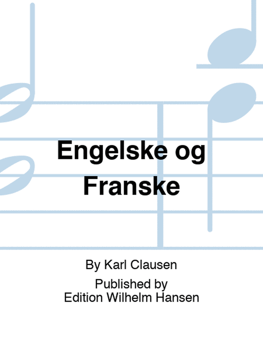 Engelske og Franske