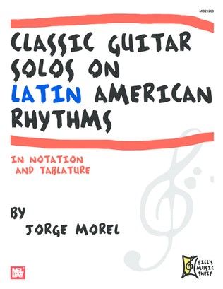 Book cover for Classic Guitar Solos on Latin American Rhythms