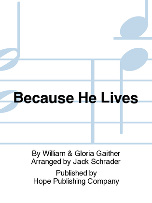 Book cover for Because He Lives