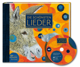 Book cover for The most beautiful songs. Song book with Singalong-CD (Die schonsten Lieder. Liederbuch mit Mitsing-CD)