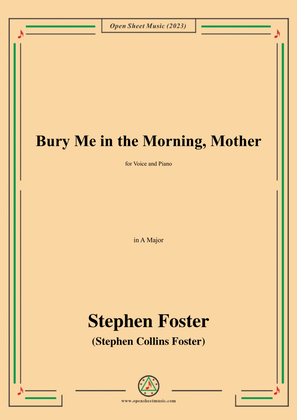 Book cover for S. Foster-Bury Me in the Morning,Mother,in A Major