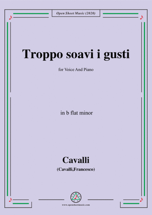 Book cover for Cavalli-Troppo soavi i gusti,in b flat minor,for Voice and Piano