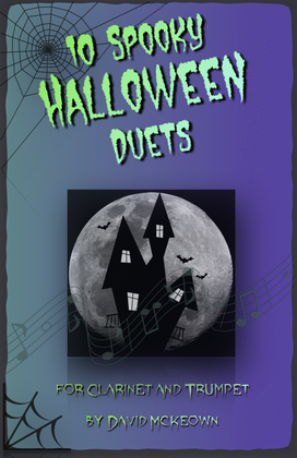 10 Spooky Halloween Duets for Clarinet and Trumpet