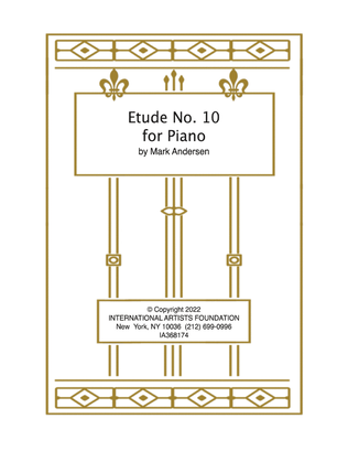 Etude No. 10 for Piano by Mark Andersen