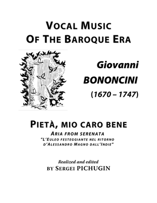 Book cover for BONONCINI Giovanni: Pieta, mio caro bene, aria from the serenata, arranged for Voice and Piano (F sh