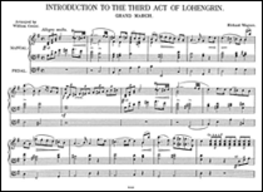 Wagner: Prelude To Act 3 Lohengrin For Organ