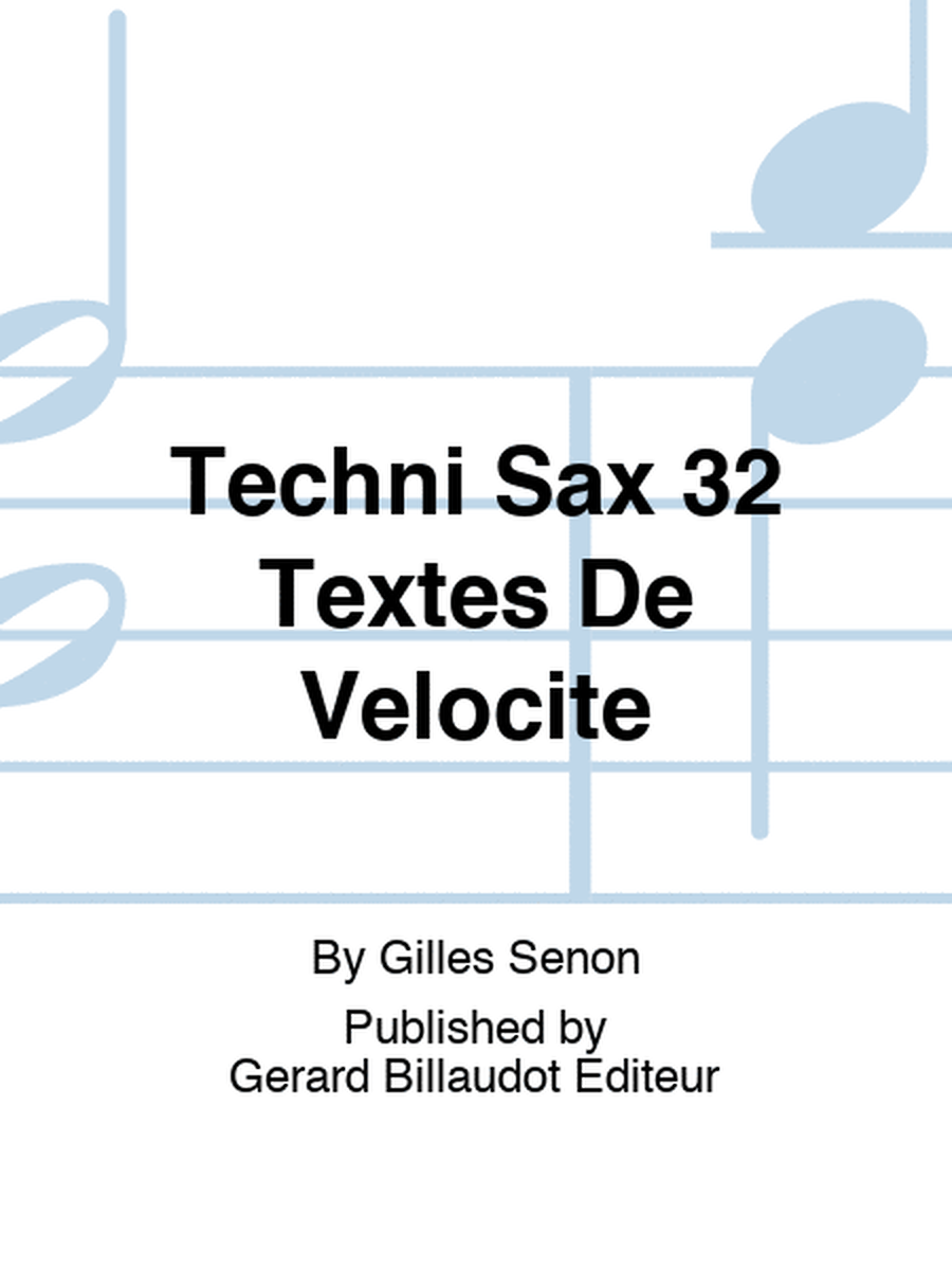 Techni Sax 32 Textes De Velocite