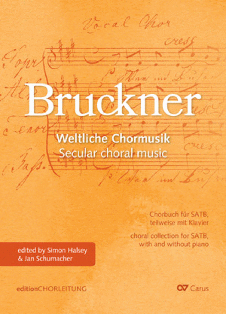 Choral collection Bruckner. Secular choral music