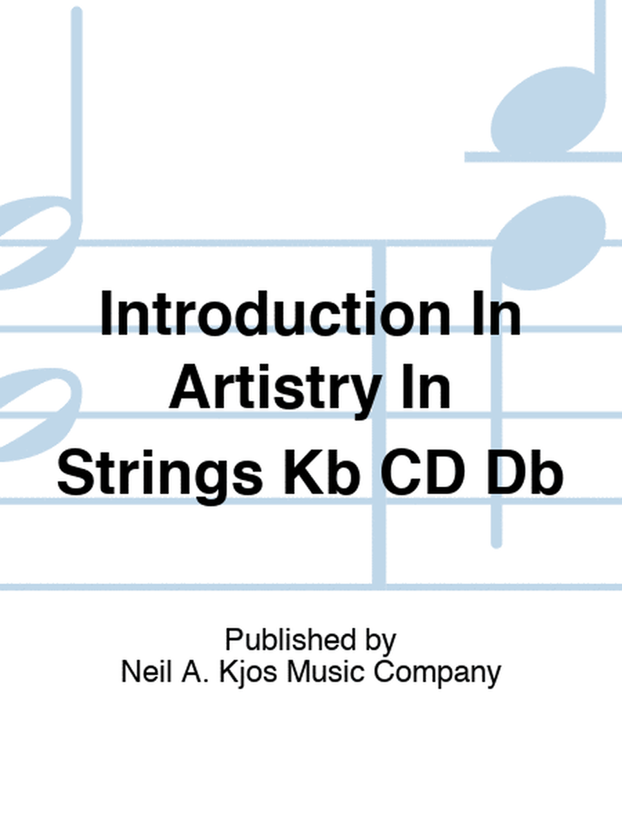 Introduction In Artistry In Strings Kb CD Db