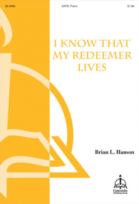 Book cover for I Know That My Redeemer Lives (Hanson)