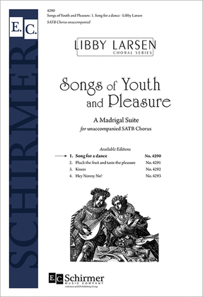 Book cover for Songs of Youth and Pleasure: 1. Song for a Dance