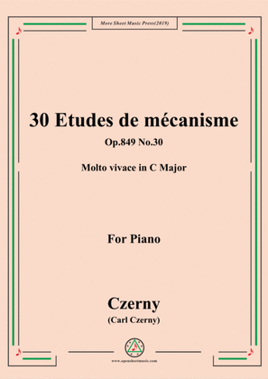Book cover for Czerny-30 Etudes de mécanisme,Op.849 No.30,Molto vivace in C Major,for Piano