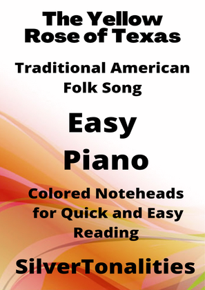 Book cover for The Yellow Rose of Texas Easy Piano Sheet Music Colored Notation