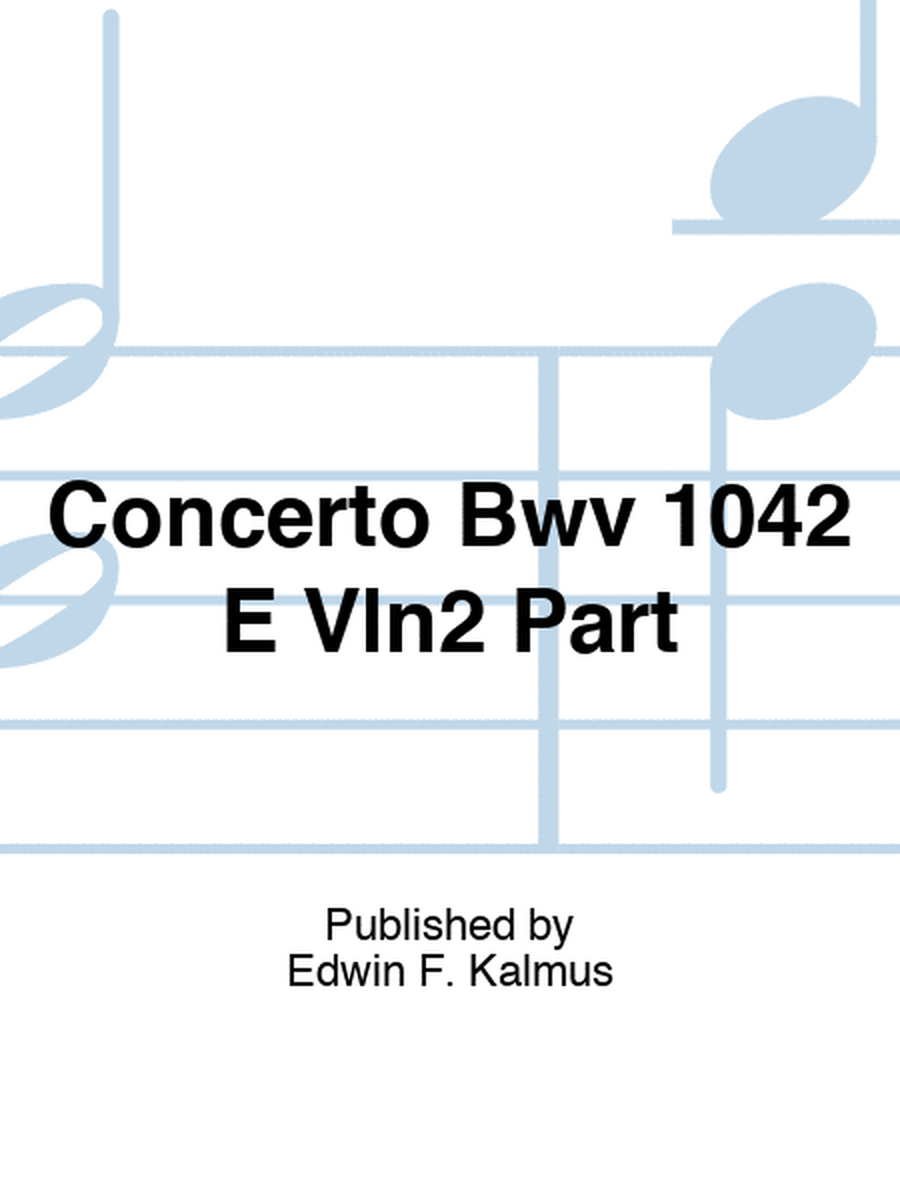 Concerto Bwv 1042 E Vln2 Part