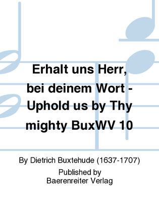 Book cover for Erhalt uns Herr, bei deinem Wort - Uphold us by Thy mighty BuxWV 10