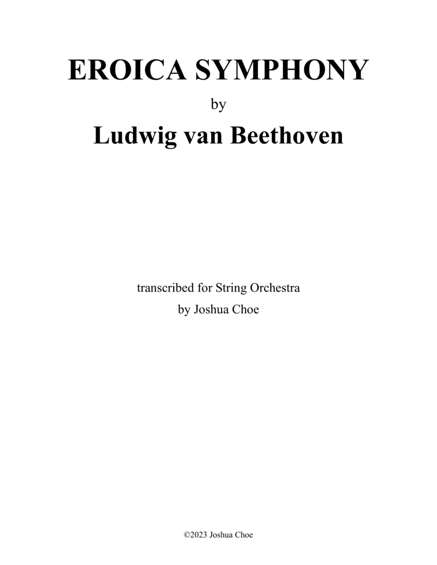 Eroica Symphony (Transcribed for String Orchestra)