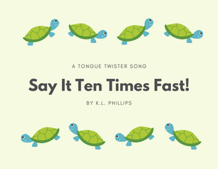 Book cover for Say It Ten Times Fast! - Beginner Piano Solo