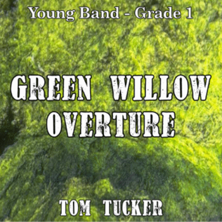 Green Willow Overture