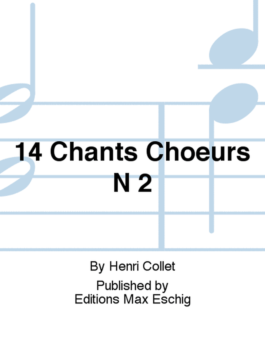 14 Chants Choeurs N 2