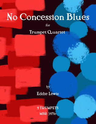 Book cover for No Concession Blues for Trumpet Quartet by Eddie Lewis
