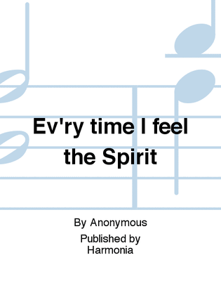 Book cover for Ev'ry time I feel the Spirit