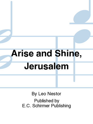 Book cover for A Jerusalem Triptych: 3. Arise and Shine, Jerusalem