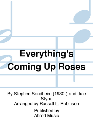 Book cover for Everything's Coming Up Roses