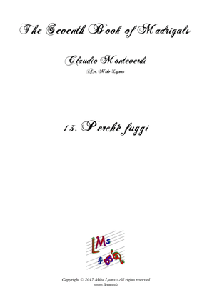 Monteverdi - The Seventh Book of Madrigals (1619) - 13. Perchè Fuggi